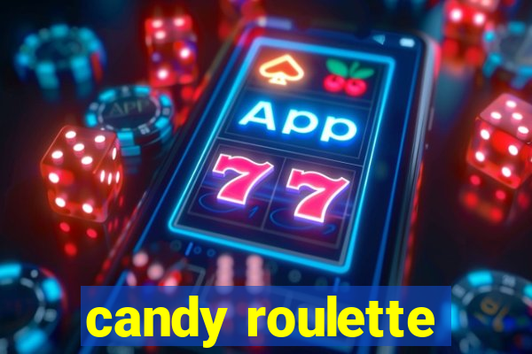 candy roulette